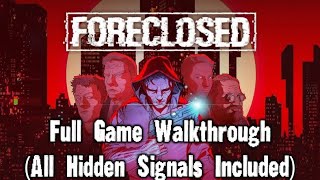 FORECLOSED  Full Game Walkthrough All Hidden Signals Included  PS5PCSwitch [upl. by Hett605]