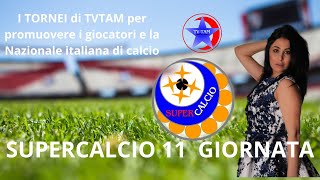 Video di TV TAM undicesima giornata di SUPERCALCIO [upl. by Eliam]