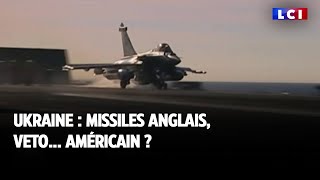 Ukraine  missiles anglais veto américain [upl. by Aikem399]