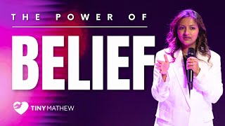 The Power of Belief  Tiny Mathew [upl. by Stroud]