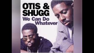 Otis amp Shugg  Fantasy [upl. by Ycrem333]