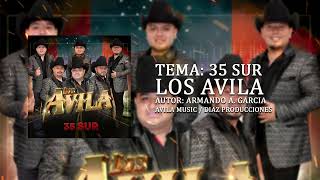 Los Avila  35 Sur Estudio 2023 [upl. by Ecad693]