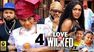 LOVE IS WICKED SEASON 4  DESTINY ETIKO MOST ANTICIPATED 2022 Latest Nigerian Nollywood Movie [upl. by Sidky]