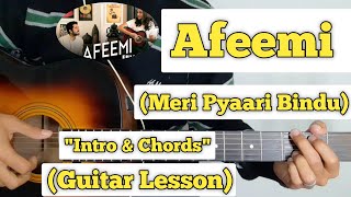 Afeemi  Meri Pyaari Bindu  Guitar Lesson  Intro amp Chords  Ayushmann [upl. by Enylrac516]