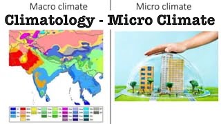 What is microclimate in climatology [upl. by Ailemor]