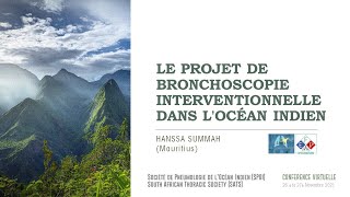 Le projet de Bronchoscopie Interventionnelle dans locéan Indien Hanssa Summah Mauritius [upl. by Constantina]