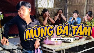 Mừng Bà Tám  Lê Tuấn Khang [upl. by Corry]