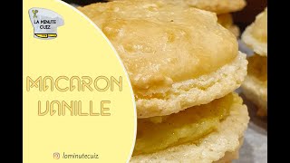 La Minute Cuiz  Macarons vanille UN DELICE [upl. by Georgia906]