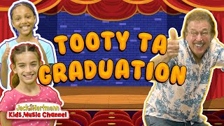 The TOOTY TA Graduation SONG  Jack Hartmann [upl. by Ardnaid]