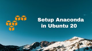 How to Install Anaconda in Ubuntu 20 [upl. by Sayre570]