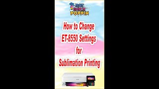 How to Change ET8550 Settings for Sublimation Printing 2024 [upl. by Pasco258]