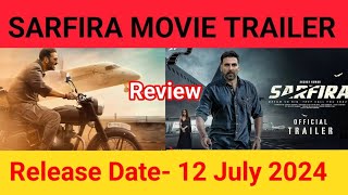 Sarfira Movie Trailer Review  Akshay Kumar  Radhika Madan  Suriya  Jyotika [upl. by Hayouqes]