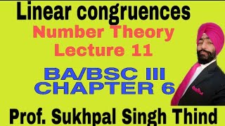 LINEAR CONGRUENCESNUMBER THEORYLecture 11 chapter 6 linear congruences by Prof Sukhpal Singh [upl. by Merdith]