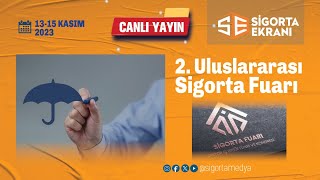 2 Uluslararası Sigorta Fuarı Panel 5 Insurtech Dijital Paneli [upl. by Salomie605]