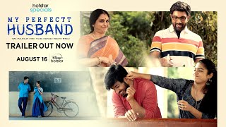 Hotstar Specials  My Perfectt Husband  Trailer  Streaming From August 16  On Disney Hotstar [upl. by Kirbee127]