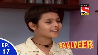 Baal Veer  बालवीर  Episode 17  Full Episode [upl. by Youlton]