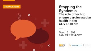 Stopping the syndemic The role of tech to ensure cardiovascular health in the COVID19 era [upl. by Yhtommit280]