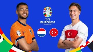 LIVE Netherlands vs Turkiye Live Full Match QUARTER FINALS UEFA EURO 2024 [upl. by Tezile]