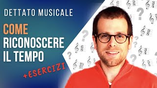 RICONOSCI IL TEMPO MUSICALE AD ORECCHIO  TUTTO QUELLO CHE DEVI SAPERE IN 15 MINUTI [upl. by Hays]