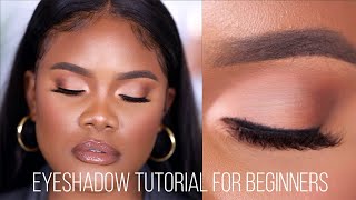 EYESHADOW TUTORIAL FOR BEGINNERS Very Detailed [upl. by Dwayne597]