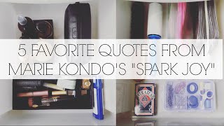 5 FAVORITE QUOTES FROM MARIE KONDOS quotSPARK JOYquot [upl. by Amara]