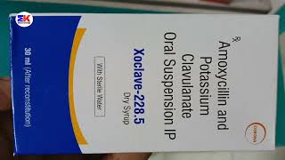 Xoclave 2285 Dry Syrup  Amoxicillin and Potassium Clavulanate Syrup  Xoclave Dry Syrup Uses [upl. by Seale]