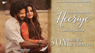 Heeriye Official Video Jasleen Royal ft Arijit Singh  Dulquer Salmaan  Aditya Taani  Memories [upl. by Robin]