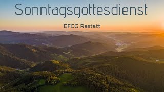 Sonntagsgottesdienst 13102024  EFCG Rastatt [upl. by Sherry]