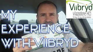 💊 My experience with Viibryd 💊 “Viibryd Reviewquot [upl. by Dyan]