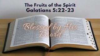 Verse Of The Day  Todays Verse  Galatians 52223  The Fruits of the Spirit [upl. by Aztiley]