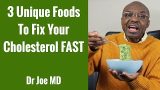 3 Foods To Sweep Out Cholesterol Fast Lower Cholesterol Naturally [upl. by Ylil]