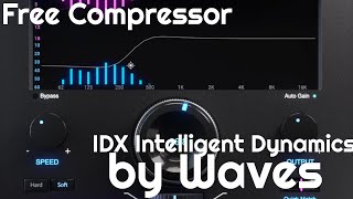 Free Compressor  IDX Intelligent Dynamics by Waves No Talking [upl. by Niamor]