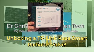 Unboxing My Newest Energy Saving Device TPlink Kasa Smart Radiator Valve Starter Kit [upl. by Kort]