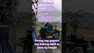 walang malakas na unussa pag ibig na lubossobrang lakas ng hanginbagyong ferdieERSYL channel [upl. by Krystin]