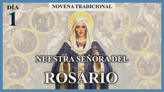 Novena Tradicional a Nuestra Señora del Rosario  Día 1 [upl. by Yeliab]