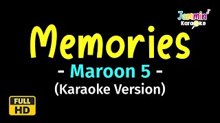 Memories  Maroon 5 Karaoke Version [upl. by Nofpets527]