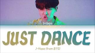 BTS 방탄소년단 jhope Trivia 起  Just Dance Lyrics [upl. by Adolph]