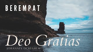 Deo Gratias Johannes Ockeghem virtual choir a 36 by BEREMPAT [upl. by Volny649]