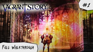 LETS START BEGIN amp 1ST BOSS BATTLE ▷ VAGRANT STORY HD ✧ PART 1 ✧ NO TALKING WALKTHROUGH [upl. by Ebarta]