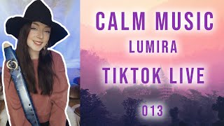 Calm Music for Relaxation  Lumira  TikTok LIVE [upl. by Yrovi]