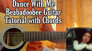 Dance With Me  Beabadoobee  Easy Guitar Tutorial All sections [upl. by Aneehc889]