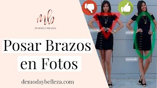 Poses para foto  Cómo posar los brazos en las fotos [upl. by Eselahs]