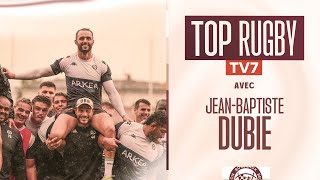 Top Rugby avec JB Dubié [upl. by Coppock335]