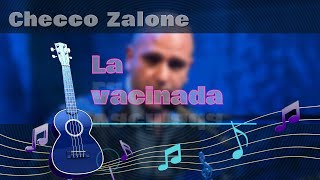 Checco Zalone La vacinada  karaoke [upl. by Ecal]