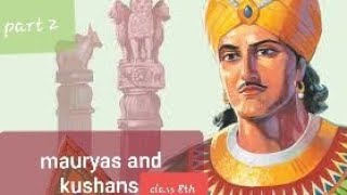 Mauryas and kushans part 2class 8thhistory social science  education guru [upl. by Anirda]