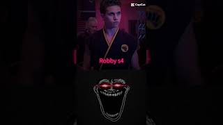 Robby s2 vs Robby S4🔥 cobrakai youtubeshorts edit [upl. by Meryl]