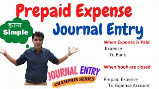 Prepaid Expense Journal Entry 12 Journal Entries Accounting  Class 11 Accounts  Golden Rules [upl. by Gundry]