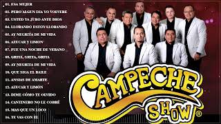 Campeche Show 2024  Los Mejores Exitos de Campeche Show  Campeche Show Romanticas Mix [upl. by Arikahs]