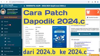 DAPODIK 2024c Cara Cepat dan Mudah Patch Dapodik 2024c [upl. by Lemaceon]