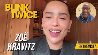 Zoë Kravitz habla sobre su debut como directora en Blink Twice [upl. by Yttap]